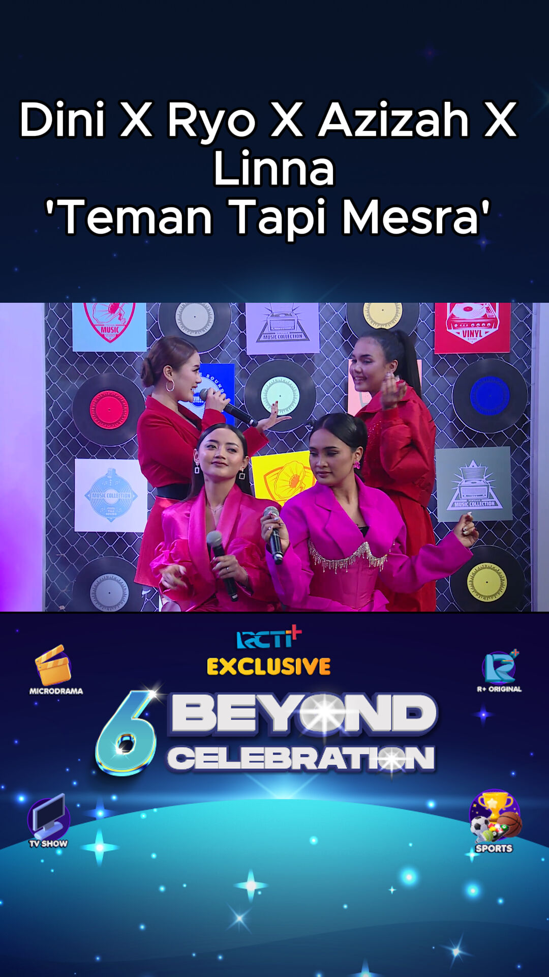 Dini X Ryo X Azizah X Linna - Teman Tapi Mesra