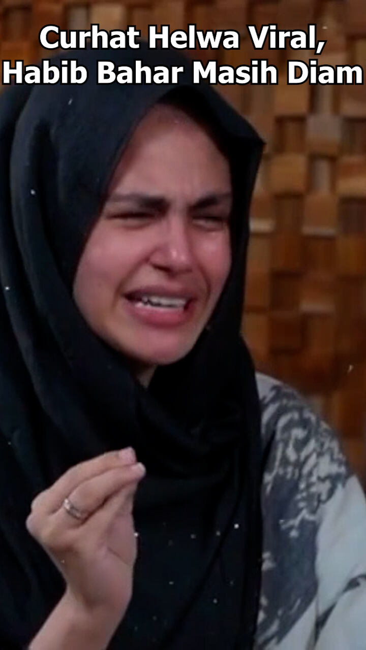 Curhat Helwa Viral Habib Bahar Masih Diam