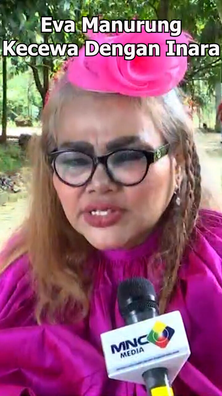 Eva Manurung Kecewa Dengan Inara