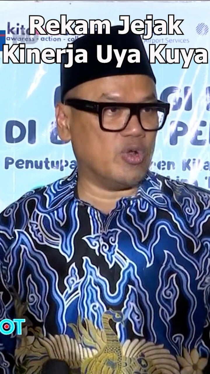 Rekam Jejak Kinerja Uya Kuya