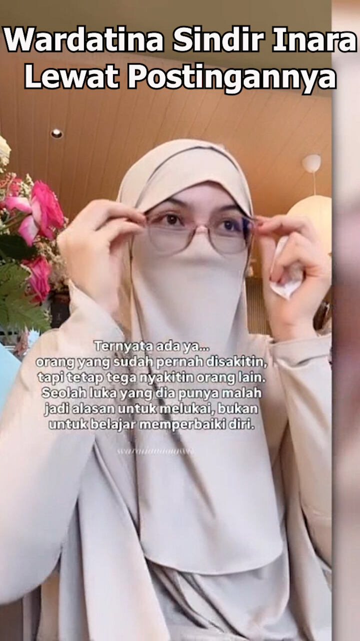 Wardatina Sindir Inara Lewat Postingannya