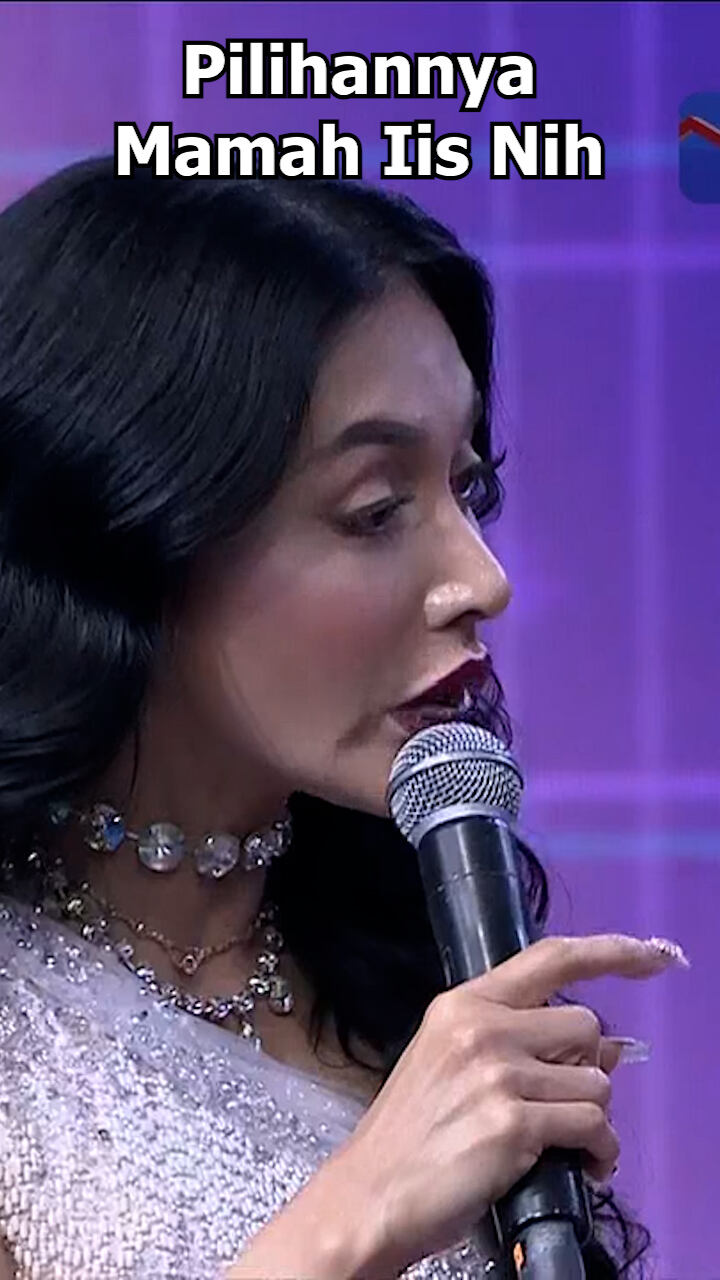 Pilihannya Mamah Iis Nih