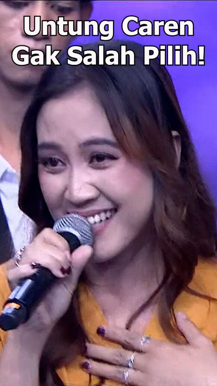 Untung Caren Gak Salah Pilih