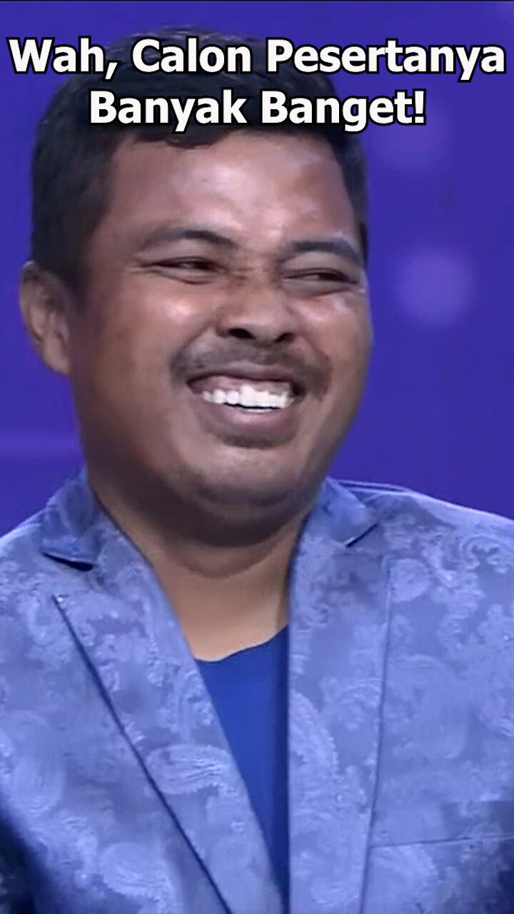 Wah Calon Pesertanya Banyak Banget