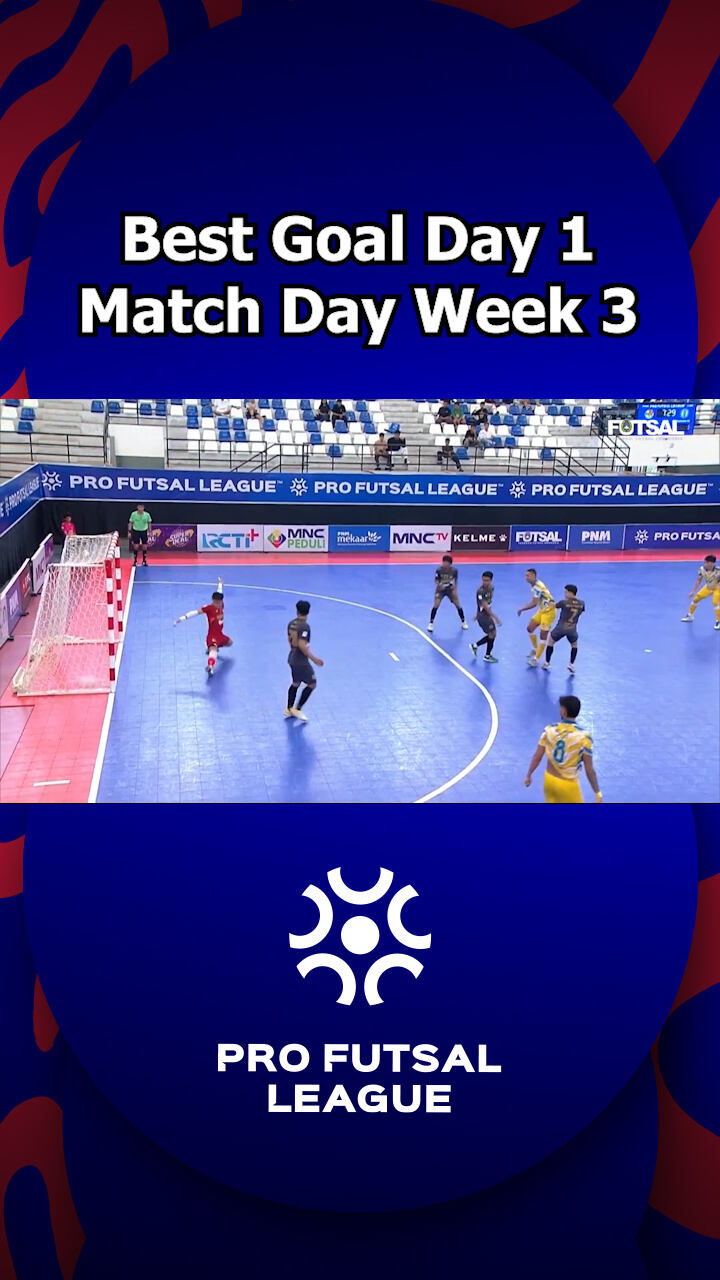 Best Goal Day 1 Match Day Week 3