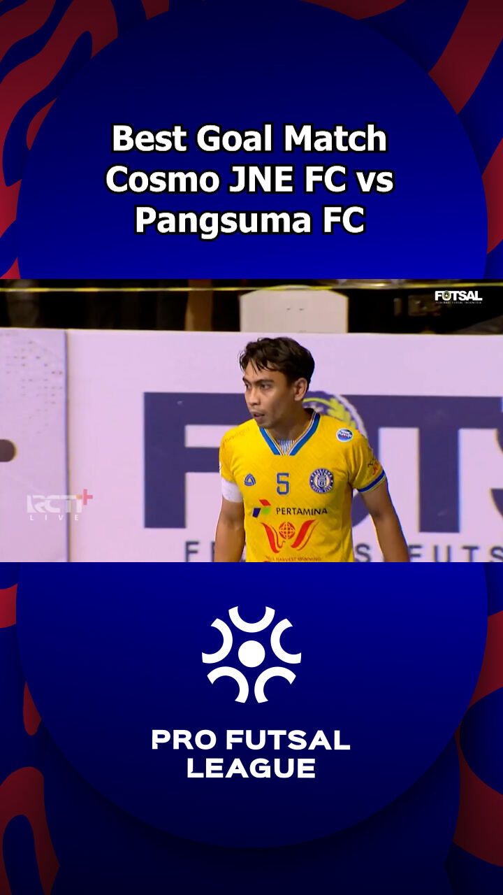 Best Goal Match Cosmo Jne Fc Vs Pangsuma Fc