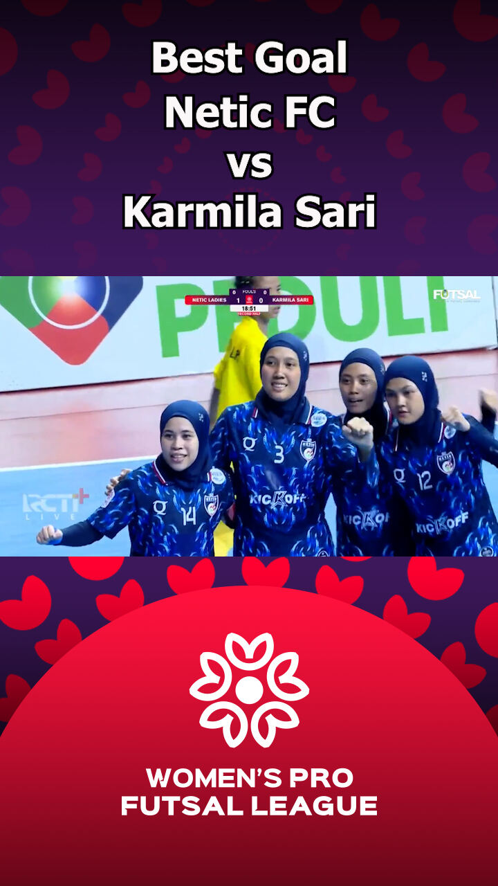 Best Goal Netic Fc Vs Karmila Sari