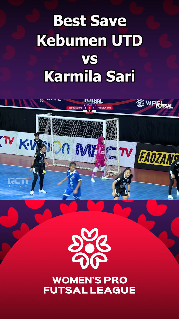 Best Save Kebumen Utd Vs Karmila Sari