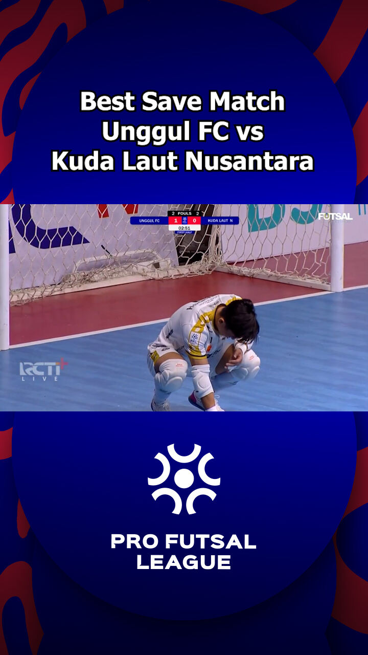 Best Save Match Unggul Fc Vs Kuda Laut Nusantara