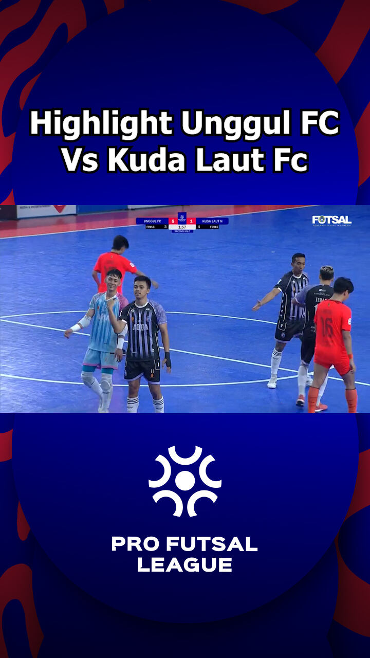 Highlight Unggul Fc Vs Kuda Laut Fc