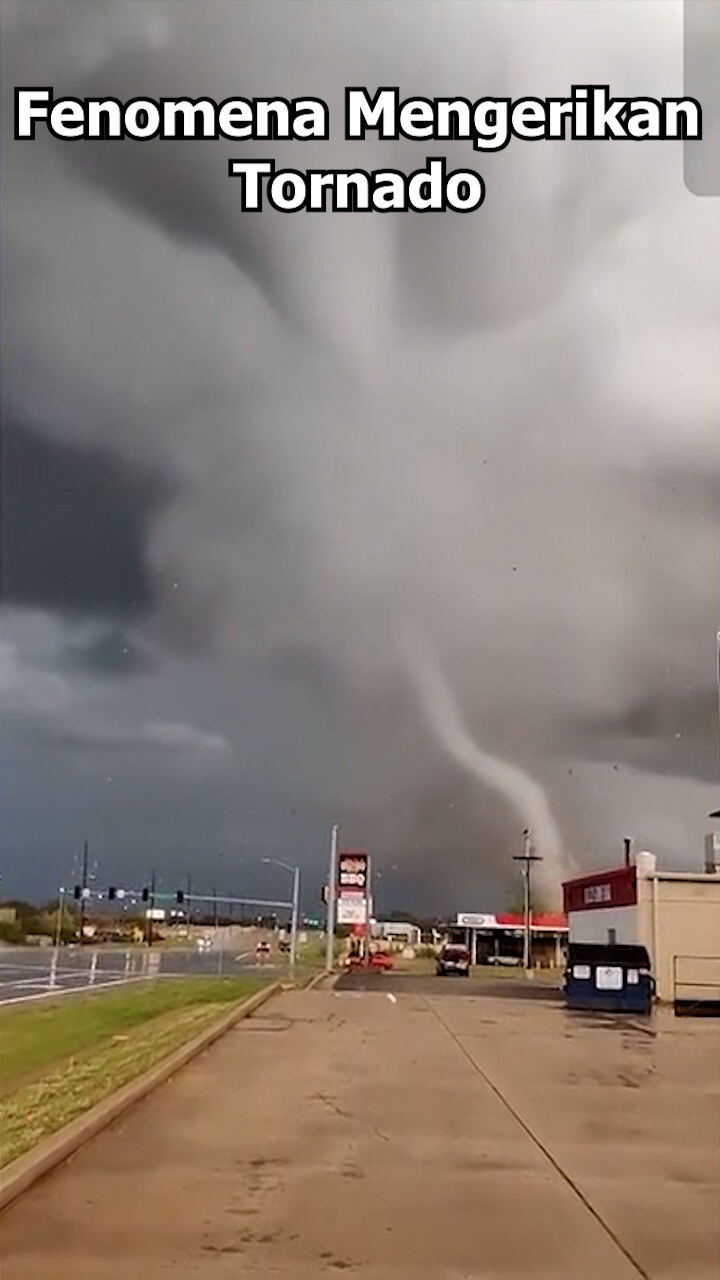 Fenomena Mengerikan Tornado