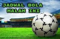 Jadwal Bola Malam Ini Live TV: Tanggal 26, 27, 28 September 2022