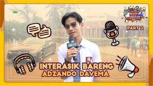 DEVA MAHENDRA JADI INSPIRASI ADZANDO BERAKTING