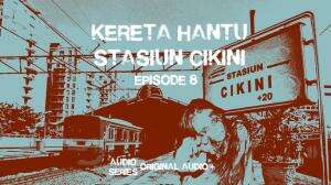 Kereta Hantu Stasiun Cikini Eps. 08