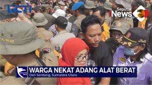 Ricuh Penertiban Lahan