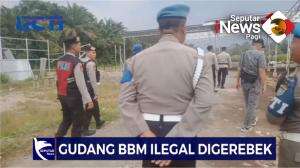 Grebek Gudang BBM Ilegal