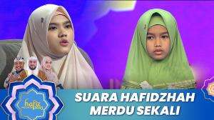 Suara Hafidzhah Merdu Sekali - Hafiz Indonesia 2023