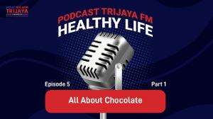 Healthy Life Eps 5 - All About Chocolate (Part 1)