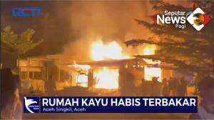Rumah Kayu Di Aceh Terbakar