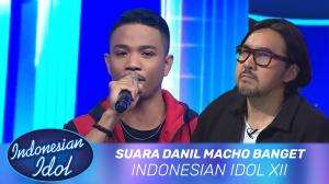 Suara Danil Macho Banget - Indonesian Idol XII