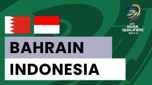 Minimatch Bahrain vs Indonesia