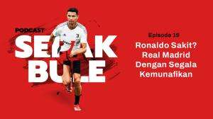 Podcast Sepak Bule Eps. 19