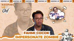 Fahmi Cocok Impersonate Zombie
