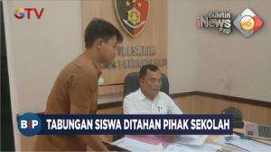 Tabungan Siswa Ditahan Pihak Sekolah