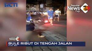 Warga Negara Asing Berkelahi Di Bali