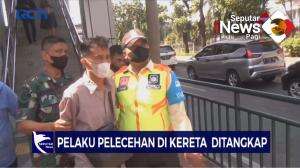 Pelaku Pelecehan Di Kereta Api Ditangkap