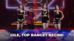 Gile, Top Banget Begini! - Kilau Raya MNCTV 32