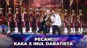 Pecah! Kaka X Inul Daratista - Kilau Raya MNCTV 32