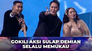 Gokil! Aksi Sulap Demian Selalu Memukau- Kilau Raya MNCTV 32