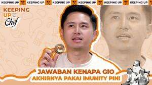 Jawaban Kenapa Gio Akhirnya Pakai Imunity Pin!