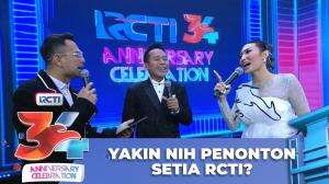 Yakin Nih Penonton Setia RCTI? - RCTI 34 Anniversary Celebration