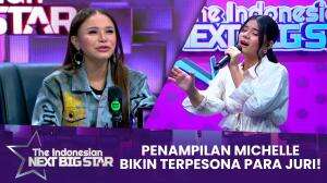 Penampilan Michelle Bikin Terpesona Para Juri! - The Indonesian Next Big Star 2023