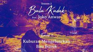Bulu Kuduk (Season 2) Eps. 04 - Kuburan Mengeluarkan Bau Busuk