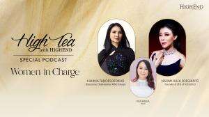 HighTea with HighEnd Special Podcast: “Women in Charge”