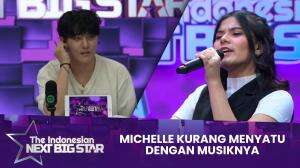 Michelle Kurang Menyatu Dengan Musiknya - The Indonesian Next Big Star 2023