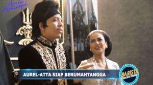 Atta dan Aurel Siap Menuju Pernikahan