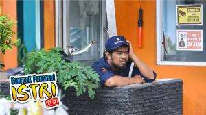 Pagi - Pagi Mang Oded Udah Melamun Aja - KPI RT 2 Eps. 12