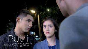 Rizky Dan Pangeran Nyatakan Cinta Ke Putri - Putri Untuk Pangeran Eps. 31 - 32
