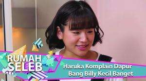 Haruka Komplain Dapur Bang Billy Kecil Banget