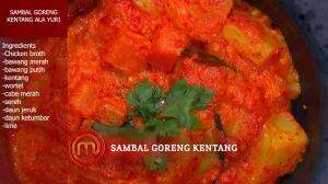 Sambal Goreng Kentang Ala Yuri - MasterChef Season 7