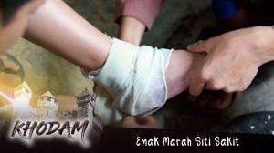 Siti Terkilir, Emak Marah Besar