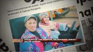 Halilintar Asmid Tidak Mengakui Anak Dari Istri Ke 2