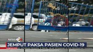 Pasien Covid-19 Yang Sempat Kabur Dijemput Paksa Untuk Diisolasi