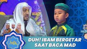 Duh! Ibam Bergetar Saat Baca Mad - Hafiz Indonesia 2023