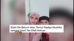 Rizky DA Tantang Nadya Tes DNA
