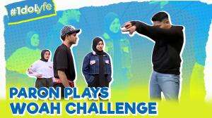 PaRon Plays Woah Challenge